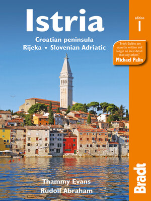 cover image of Istria: Croatian peninsula, Rijeka, Slovenian Adriatic